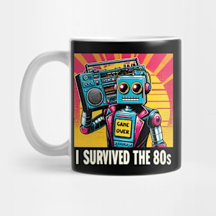 I survived the 80s Mug